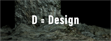 D=Design